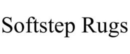 SOFTSTEP RUGS trademark