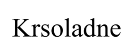 KRSOLADNE trademark