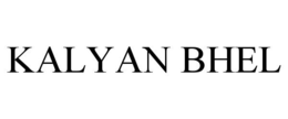 KALYAN BHEL trademark