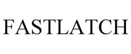 FASTLATCH trademark