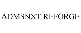 ADMSNXT REFORGE trademark