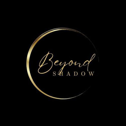 BEYOND SHADOW trademark