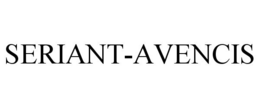 SERIANT-AVENCIS trademark