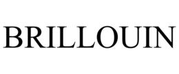 BRILLOUIN trademark