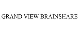 GRAND VIEW BRAINSHARE trademark