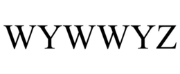 WYWWYZ trademark