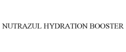 NUTRAZUL HYDRATION BOOSTER trademark