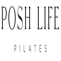 POSH LIFE PILATES trademark