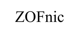 ZOFNIC trademark
