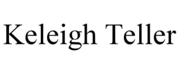 KELEIGH TELLER trademark