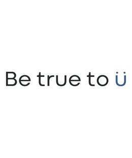 BE TRUE TO Ü trademark