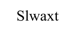 SLWAXT trademark
