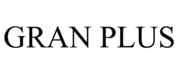 GRAN PLUS trademark