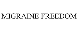 MIGRAINE FREEDOM trademark