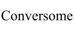 CONVERSOME trademark