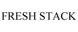 FRESH STACK trademark