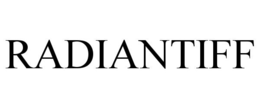 RADIANTIFF trademark