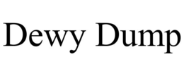 DEWY DUMP trademark