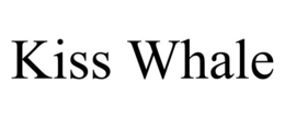 KISS WHALE trademark