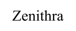 ZENITHRA trademark