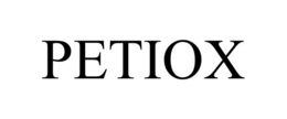 PETIOX trademark