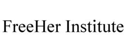 FREEHER INSTITUTE trademark