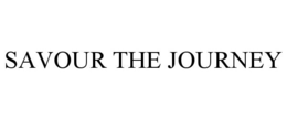 SAVOUR THE JOURNEY trademark