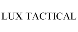 LUX TACTICAL trademark