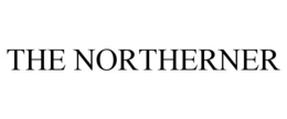 THE NORTHERNER trademark