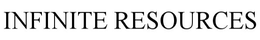 INFINITE RESOURCES trademark