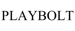 PLAYBOLT trademark