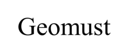 GEOMUST trademark