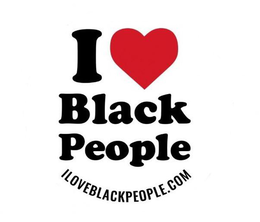 I LOVE BLACK PEOPLE ILOVEBLACKPEOPLE.COM trademark