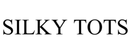 SILKY TOTS trademark
