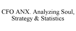 CFO ANX. ANALYZING SOUL, STRATEGY & STATISTICS trademark