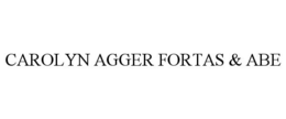 CAROLYN AGGER FORTAS & ABE trademark