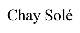 CHAY SOLÉ trademark