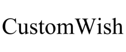 CUSTOMWISH trademark
