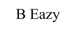 B EAZY trademark