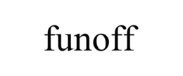 FUNOFF trademark