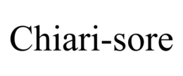 CHIARI-SORE trademark