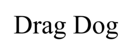 DRAG DOG trademark