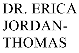DR. ERICA JORDAN-THOMAS trademark