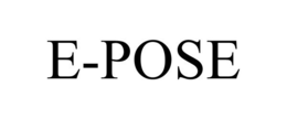 E-POSE trademark