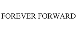 FOREVER FORWARD trademark