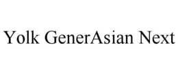 YOLK GENERASIAN NEXT trademark