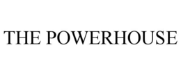 THE POWERHOUSE trademark