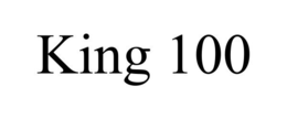 KING 100 trademark