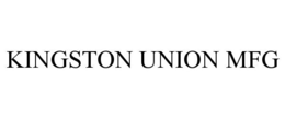 KINGSTON UNION MFG trademark