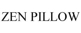 ZEN PILLOW trademark